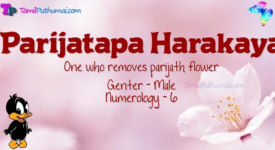 Parijatapa Harakaya-babyname-meaning